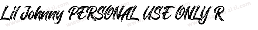 Lil Johnny PERSONAL USE ONLY Regula字体转换